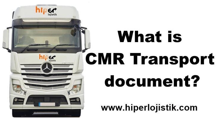What is CMR Transport document?