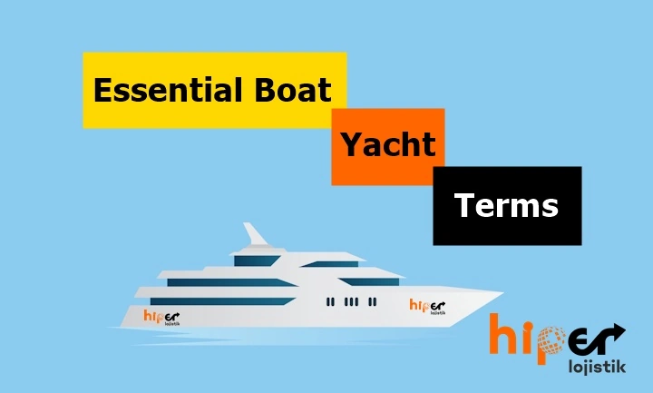 Essential Boat & Yacht Terms