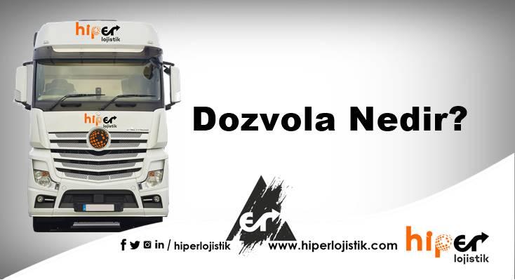 Dozvola Nedir? Dozvola Ne demek?